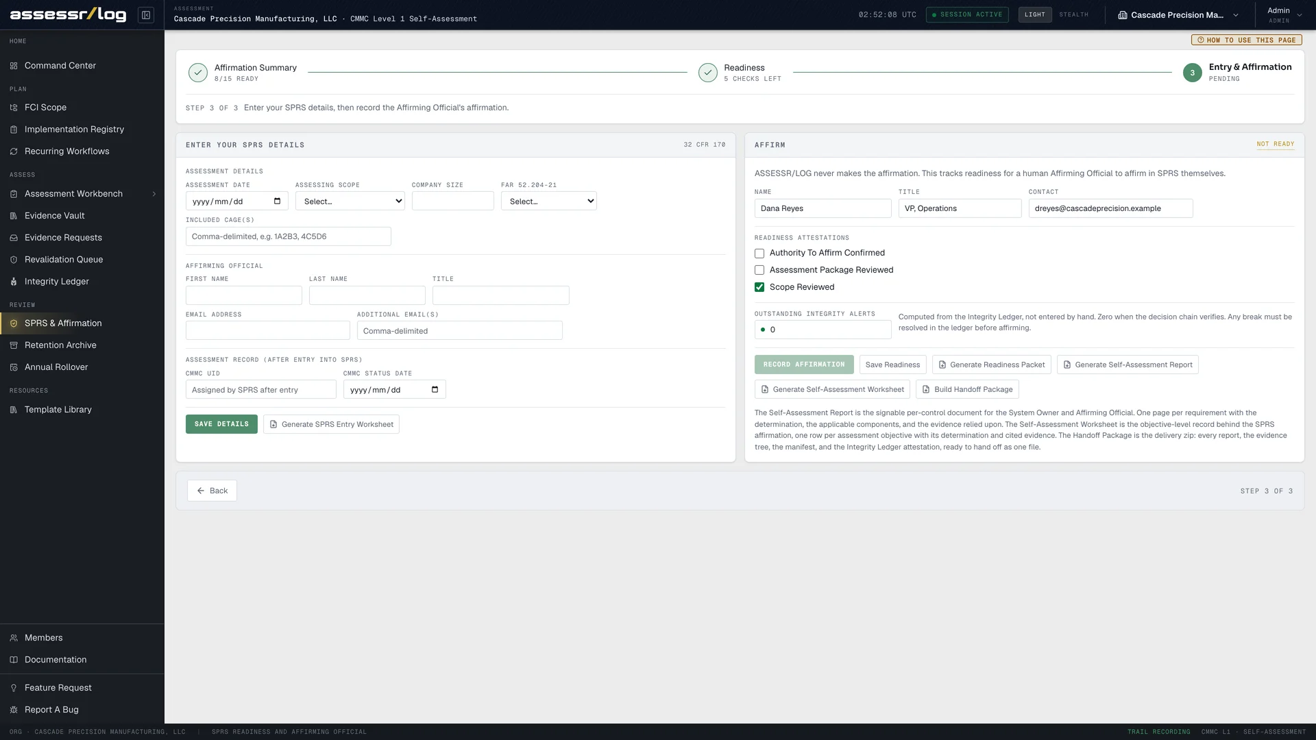 The AssessrLog SPRS entry and affirmation flow, with the affirmation shown as a separate step from entering the status.